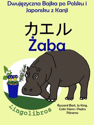 cover image of Dwujęzyczna Bajka po Polsku i Japońsku z Kanji